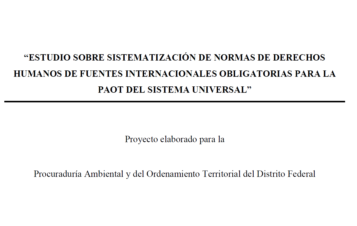 Portada de Estudios sobre la sistematización de normas de derechos humanos de fuentes internacionales obligatorias para la PAOT del sistema universal